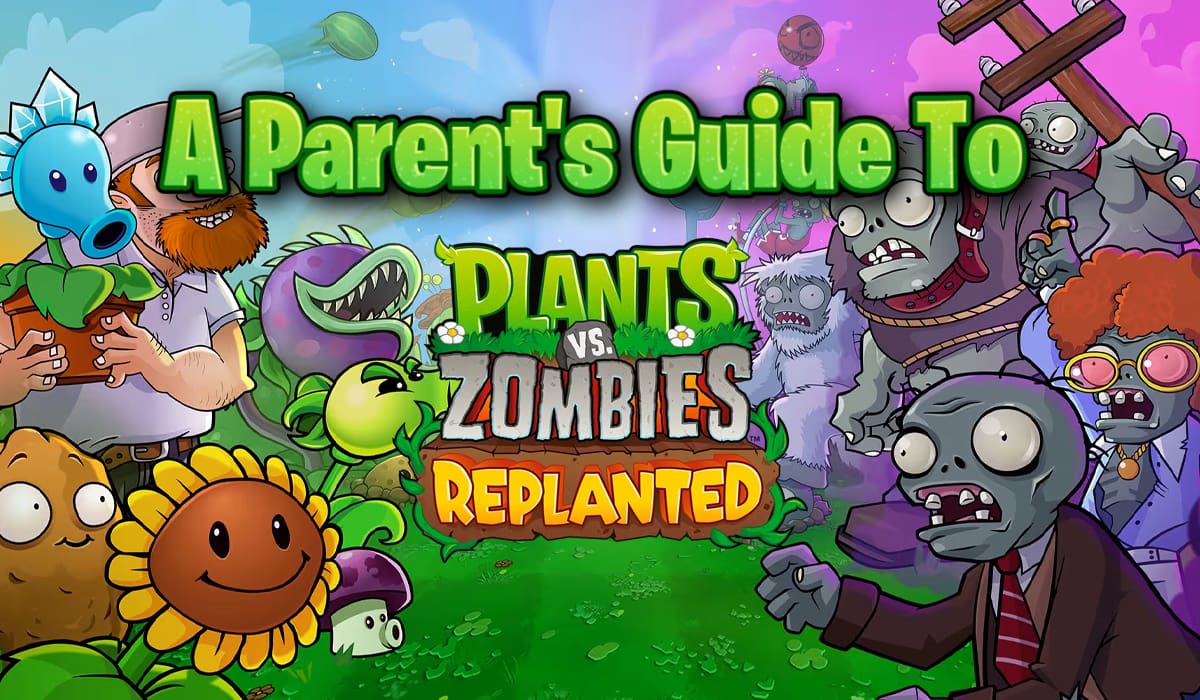 A Parent's Guide to Plants vs. Zombies: Replanted, image size:1200x700
